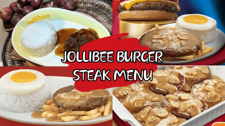 Jollibee Burger Steak Price | Updated Menu Items 2024