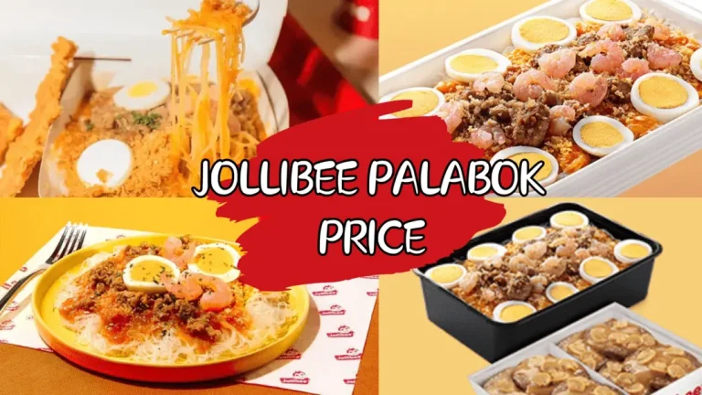 Jollibee Palabok Price & Updated Menu Philippines 2024